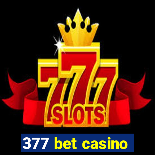 377 bet casino